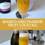 "A tall Champagne flute filled with mango and passion fruit cocktail topped with foam.