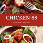 Bowl of deep-fried Chicken 65 garnished with onion rings, green chillies and curry leaves.