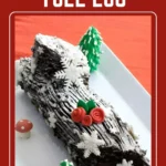 A festive Christmas dessert made with Genoise sponge and chocolate ganache.