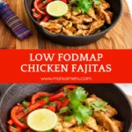 Low FODMAP Chicken Fajitas served in a skillet with peppers, lime, and warm tortillas.