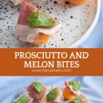 Prosciutto and Melon Bites served on a plate with toothpicks and mint leaves.